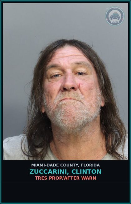CCW arrest card for ZUCCARINI, CLINTON in Miami-Dade County: TRES PROP/AFTER WARN