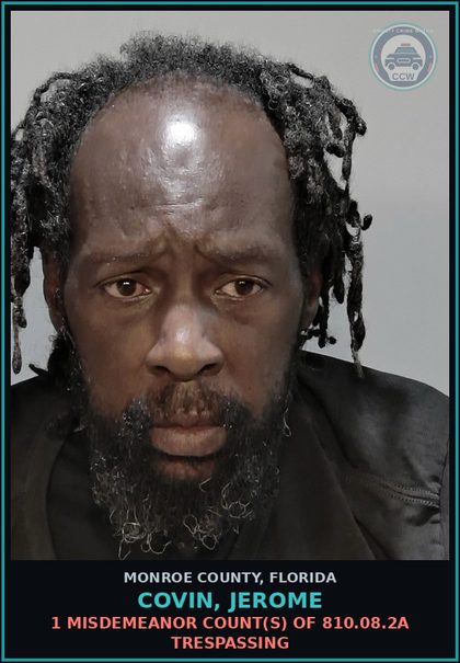 CCW arrest card for COVIN, JEROME in Monroe County: 1 Misdemeanor Count(s) of 810.08.2a TRESPASSING