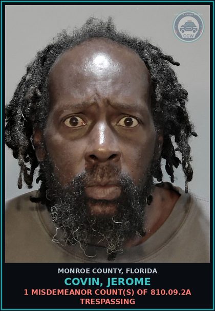 CCW arrest card for COVIN, JEROME in Monroe County: 1 Misdemeanor Count(s) of 810.09.2a TRESPASSING