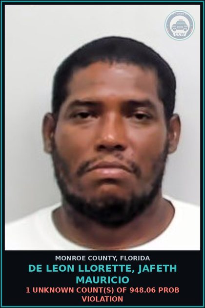 CCW arrest card for DE LEON LLORETTE, JAFETH MAURICIO in Monroe County: 1 Unknown Count(s) of 948.06 PROB VIOLATION