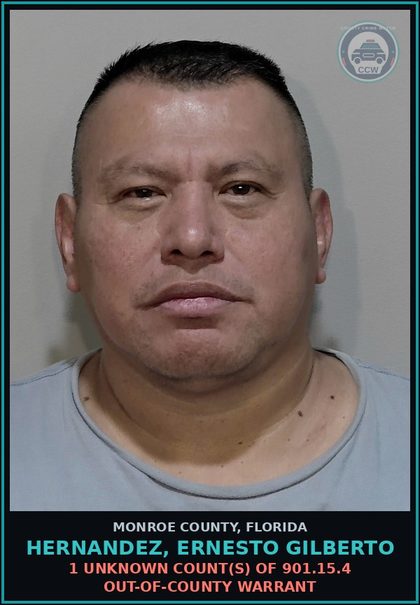 CCW arrest card for HERNANDEZ, ERNESTO GILBERTO in Monroe County: 1 Unknown Count(s) of 901.15.4 OUT-OF-COUNTY WARRANT