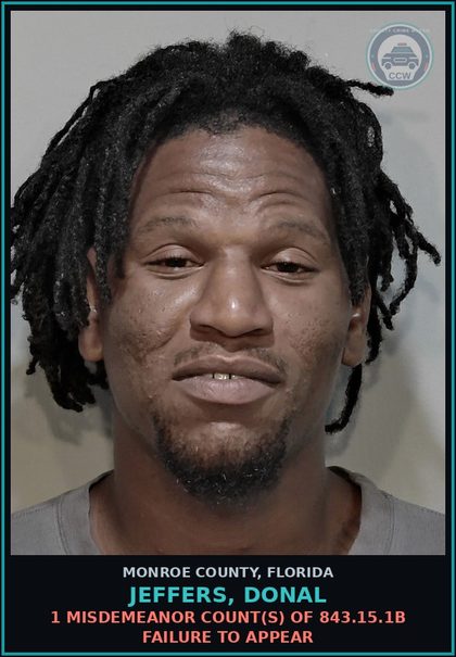 CCW arrest card for JEFFERS, DONAL in Monroe County: 1 Misdemeanor Count(s) of 843.15.1b FAILURE TO APPEAR