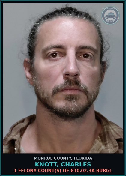 CCW arrest card for KNOTT, CHARLES in Monroe County: 1 Felony Count(s) of 810.02.3a BURGL