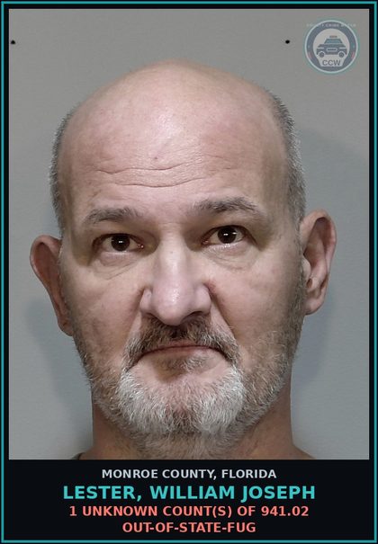 CCW arrest card for LESTER, WILLIAM JOSEPH in Monroe County: 1 Unknown Count(s) of 941.02 OUT-OF-STATE-FUG