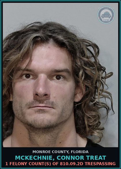 CCW arrest card for MCKECHNIE, CONNOR TREAT in Monroe County: 1 Felony Count(s) of 810.09.2d TRESPASSING