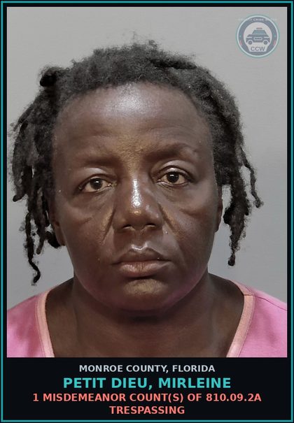 CCW arrest card for PETIT DIEU, MIRLEINE in Monroe County: 1 Misdemeanor Count(s) of 810.09.2a TRESPASSING