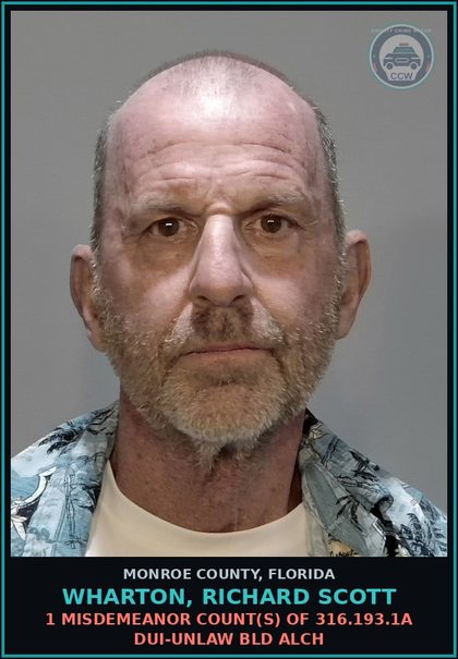 CCW arrest card for WHARTON, RICHARD SCOTT in Monroe County: 1 Misdemeanor Count(s) of 316.193.1a DUI-UNLAW BLD ALCH