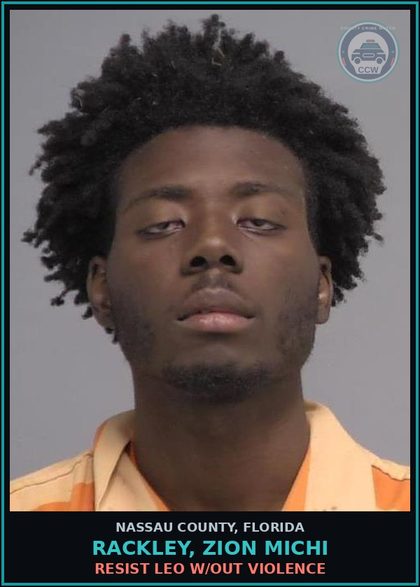 CCW arrest card for RACKLEY, ZION MICHI in Nassau County: RESIST LEO W/OUT VIOLENCE