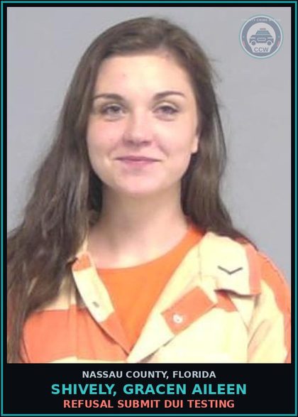 CCW arrest card for SHIVELY, GRACEN AILEEN in Nassau County: REFUSAL SUBMIT DUI TESTING