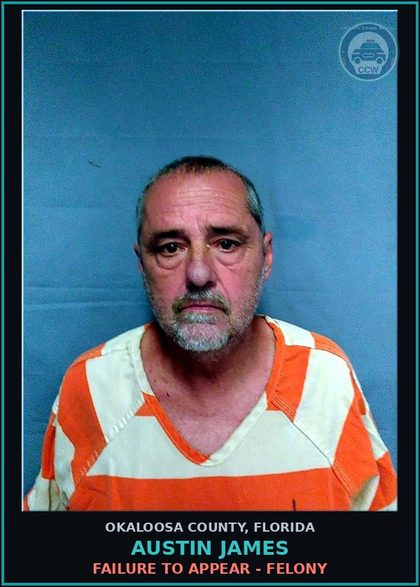 CCW arrest card for Austin James in Okaloosa County: FAILURE TO APPEAR - FELONY