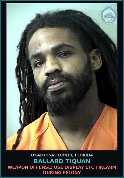 CCW arrest card for Ballard Tiquan in Okaloosa County: USE/POSS/MFGR PARAPHERNALIA TO TRANSPORT DRUGS