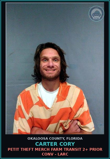 CCW arrest card for Carter Cory in Okaloosa County: PETIT THEFT MERCH FARM TRANSIT 2+ PRIOR CONV - LARC