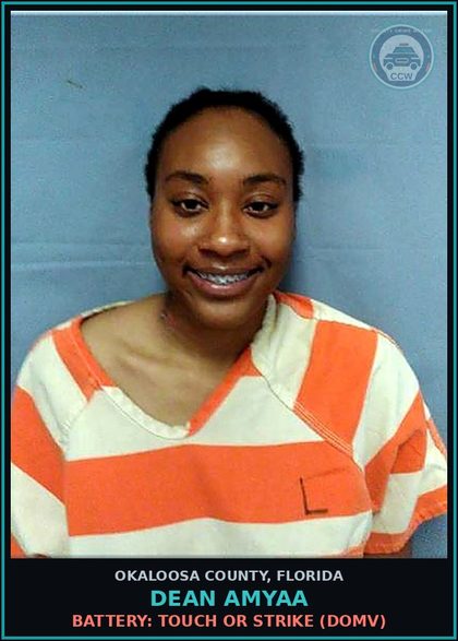 CCW arrest card for Dean Amyaa in Okaloosa County: BATTERY: TOUCH OR STRIKE (DOMV)