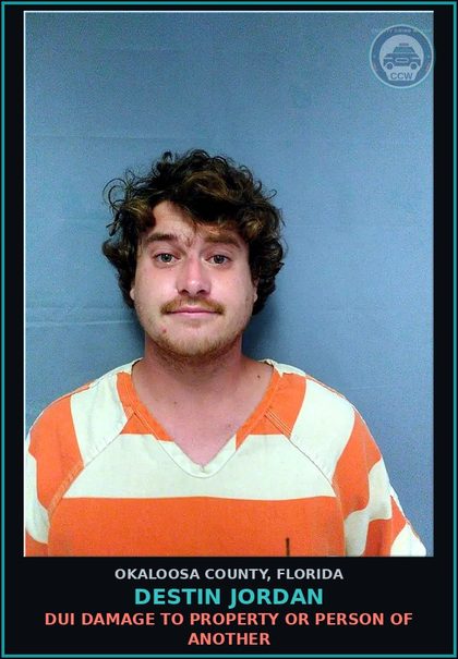 CCW arrest card for Destin Jordan in Okaloosa County: DUI DAMAGE TO PROPERTY OR PERSON OF ANOTHER