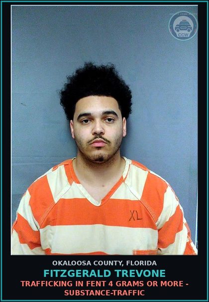 CCW arrest card for Fitzgerald Trevone in Okaloosa County: TRAFFICKING IN Fent 4 GRAMS OR MORE - DRUG-TRAFFIC