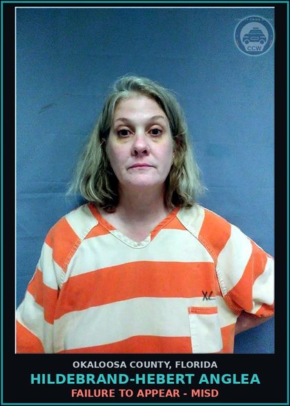 CCW arrest card for Hildebrand-Hebert Anglea in Okaloosa County: FAILURE TO APPEAR - MISD