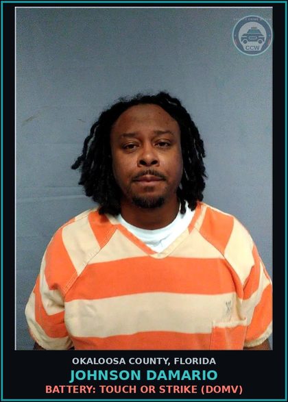 CCW arrest card for Johnson Damario in Okaloosa County: BATTERY: TOUCH OR STRIKE (DOMV)