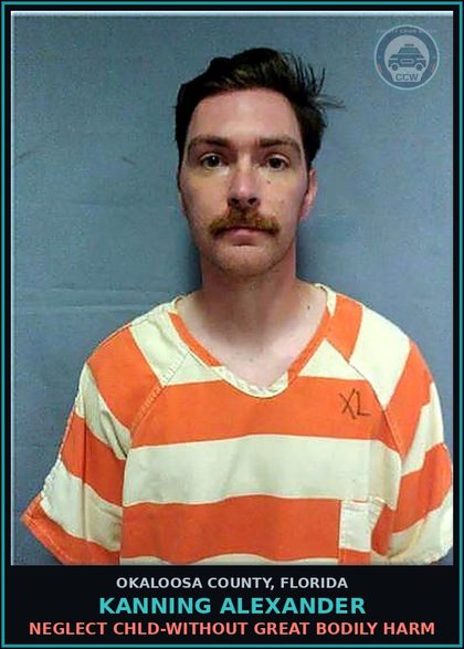 CCW arrest card for Kanning Alexander in Okaloosa County: NEGLECT chld-WITHOUT GREAT BODILY HARM