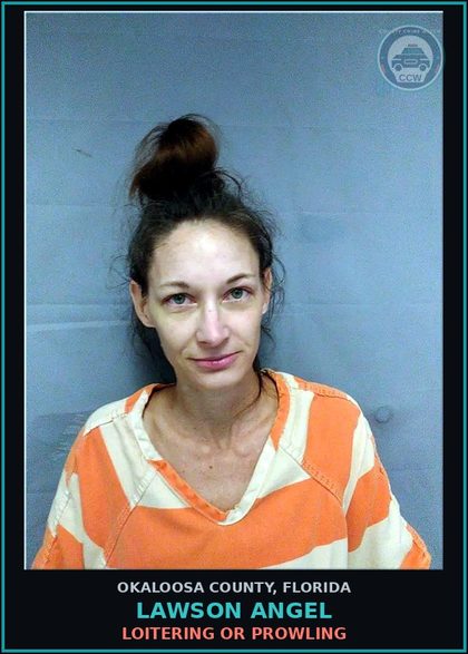 CCW arrest card for Lawson Angel in Okaloosa County: Loitering Or Prowling