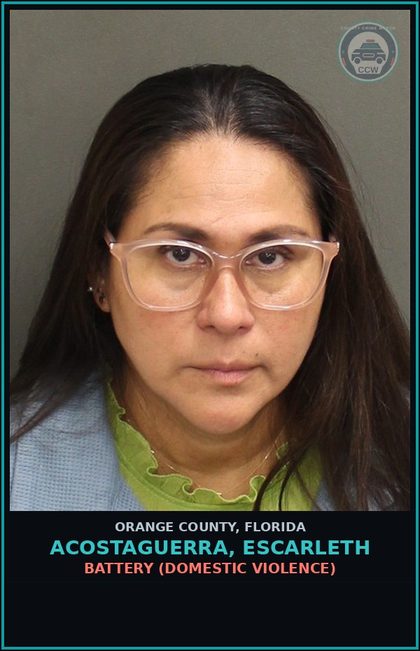 CCW arrest card for ACOSTAGUERRA, ESCARLETH in Orange County: BATTERY (DOMESTIC VIOLENCE)