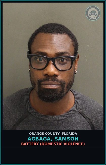CCW arrest card for AGBAGA, SAMSON in Orange County: BATTERY (DOMESTIC VIOLENCE)