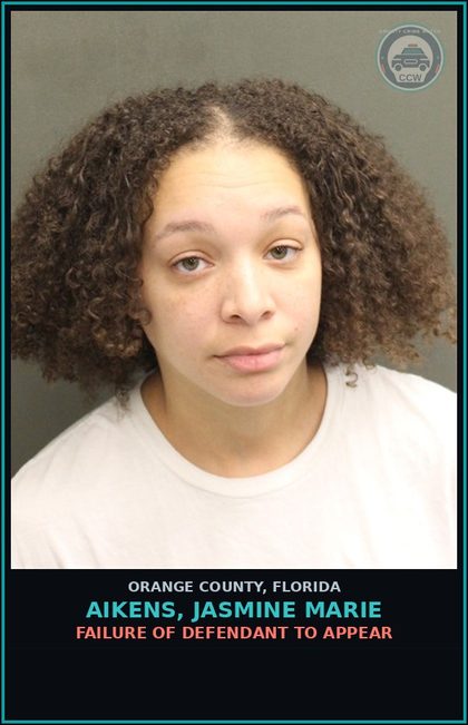 CCW arrest card for AIKENS, JASMINE MARIE in Orange County: FAILURE OF DEFENDANT TO APPEAR