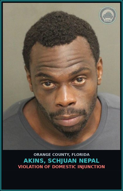 CCW arrest card for AKINS, SCHJUAN NEPAL in Orange County: VIOLATION OF DOMESTIC INJUNCTION