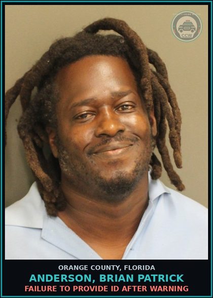 CCW arrest card for ANDERSON, BRIAN PATRICK in Orange County: FAILURE TO PROVIDE ID AFTER WARNING