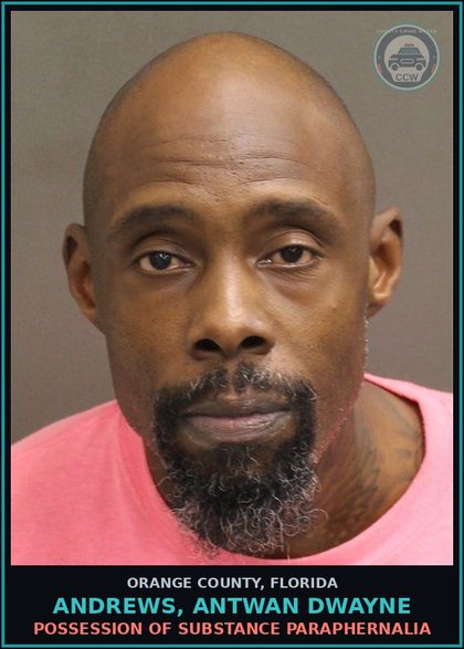 CCW arrest card for ANDREWS, ANTWAN DWAYNE in Orange County: EOLA PARK; HOURS OF OPERATION; PRESENCE AFTER CLOSING PROHIBITED