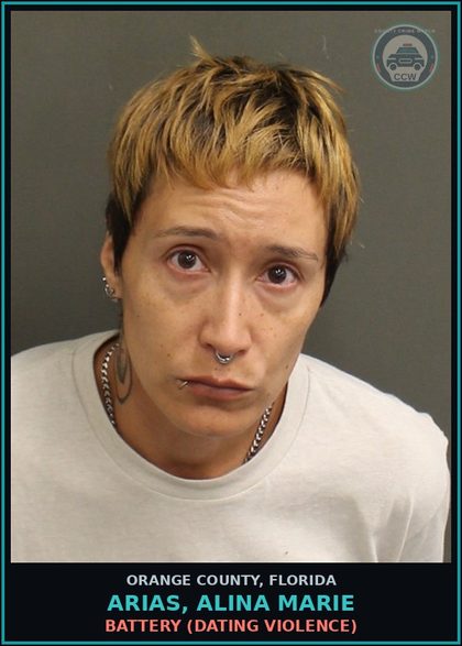 CCW arrest card for ARIAS, ALINA MARIE in Orange County: BATTERY (DATING VIOLENCE)