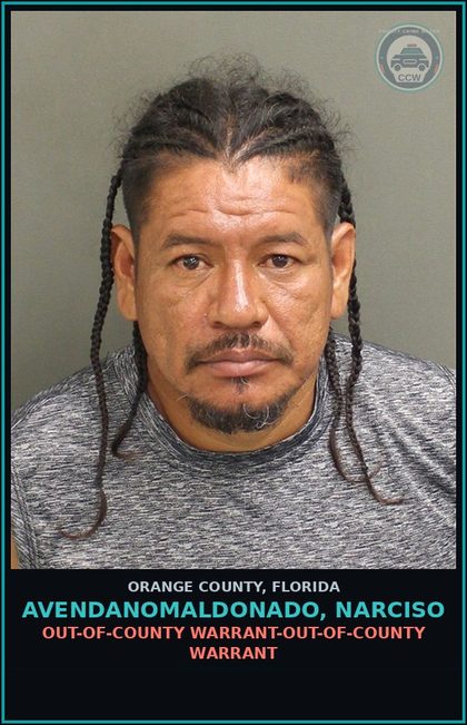 CCW arrest card for AVENDANOMALDONADO, NARCISO in Orange County: OUT-OF-COUNTY WARRANT-OUT-OF-COUNTY WARRANT