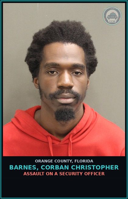 CCW arrest card for BARNES, CORBAN CHRISTOPHER in Orange County: ASSAULT ON A SECURITY OFFICER