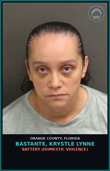CCW arrest card for BASTANTE, KRYSTLE LYNNE in Orange County: BATTERY (DOMESTIC VIOLENCE)
