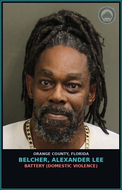CCW arrest card for BELCHER, ALEXANDER LEE in Orange County: BATTERY (DOMESTIC VIOLENCE)