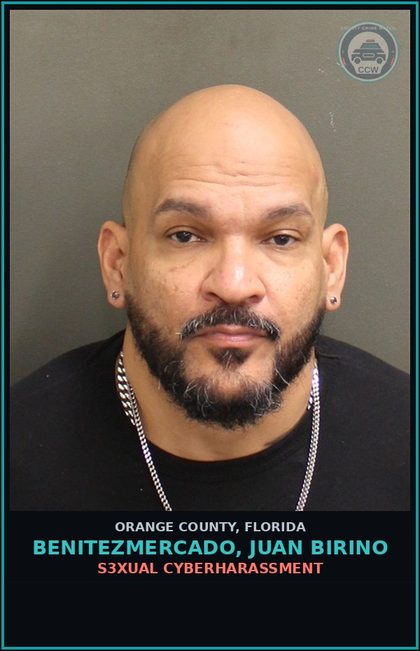 CCW arrest card for BENITEZMERCADO, JUAN BIRINO in Orange County: s3xual CYBERHARASSMENT