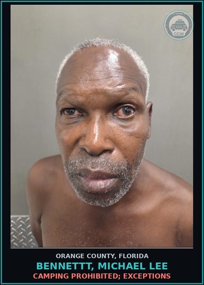 CCW arrest card for BENNETTT, MICHAEL LEE in Orange County: CAMPING PROHIBITED; EXCEPTIONS