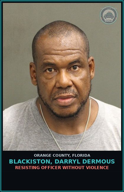 CCW arrest card for BLACKISTON, DARRYL DERMOUS in Orange County: RESISTING OFFICER WITHOUT VIOLENCE