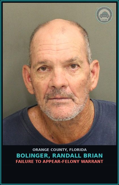 CCW arrest card for BOLINGER, RANDALL BRIAN in Orange County: FAILURE TO APPEAR-FELONY WARRANT