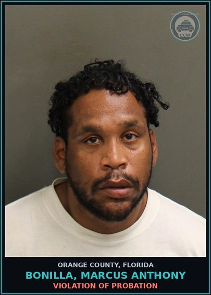 CCW arrest card for BONILLA, MARCUS ANTHONY in Orange County: VIOLATION OF PROBATION