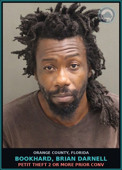 CCW arrest card for BOOKHARD, BRIAN DARNELL in Orange County: PETIT THEFT 2 OR MORE PRIOR CONV