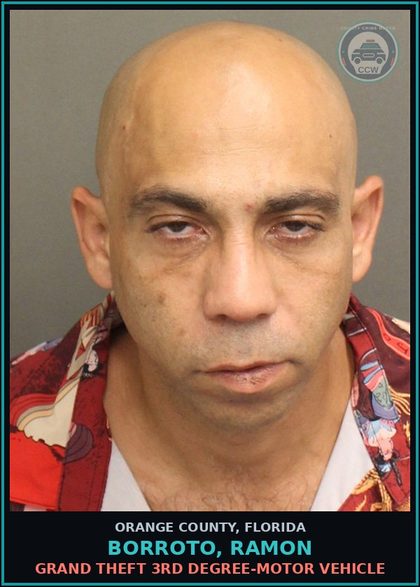 CCW arrest card for BORROTO, RAMON in Orange County: GRAND THEFT 3RD DEGREE-MOTOR VEHICLE