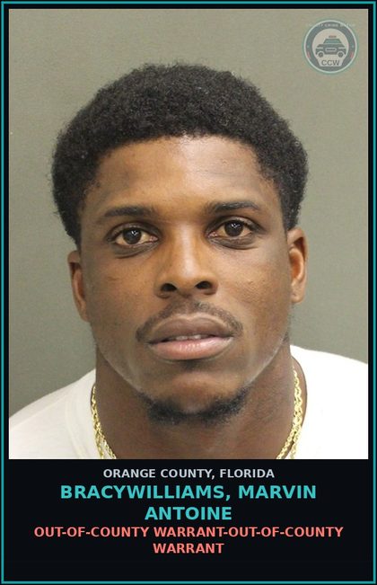 CCW arrest card for BRACYWILLIAMS, MARVIN ANTOINE in Orange County: OUT-OF-COUNTY WARRANT-OUT-OF-COUNTY WARRANT