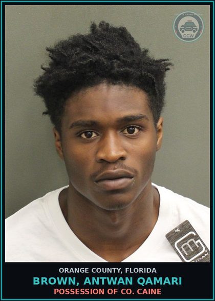 CCW arrest card for BROWN, ANTWAN QAMARI in Orange County: POSSESSION OF COCAINE