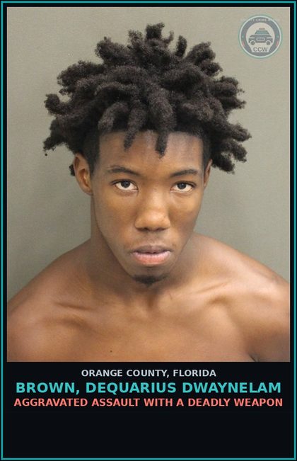 CCW arrest card for BROWN, DEQUARIUS DWAYNELAM in Orange County: AGGRAVATED ASSAULT WITH A DEADLY WEAPON