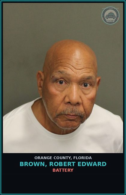CCW arrest card for BROWN, ROBERT EDWARD in Orange County: BATTERY