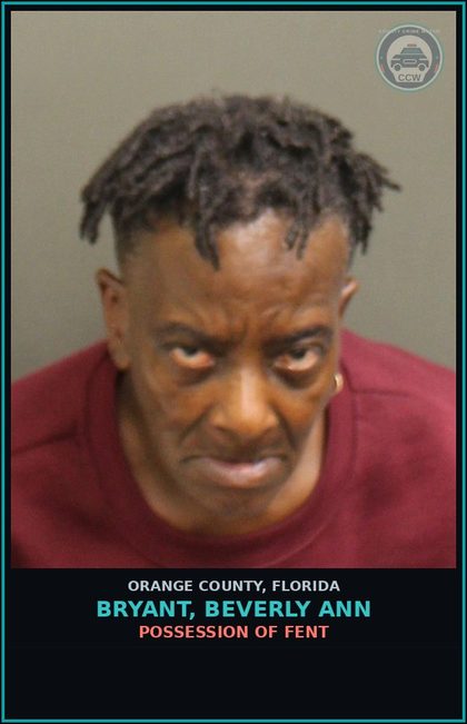 CCW arrest card for BRYANT, BEVERLY ANN in Orange County: POSSESSION OF Fent