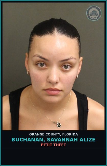CCW arrest card for BUCHANAN, SAVANNAH ALIZE in Orange County: PETIT THEFT