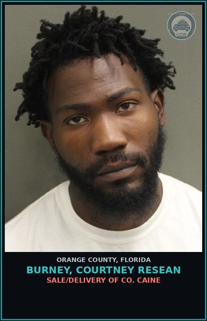 CCW arrest card for BURNEY, COURTNEY RESEAN in Orange County: SALE/DELIVERY OF COCAINE