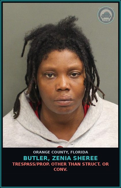 CCW arrest card for BUTLER, ZENIA SHEREE in Orange County: TRESPASS/PROP. OTHER THAN STRUCT. OR CONV.