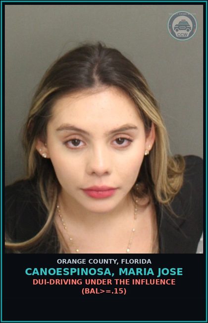 CCW arrest card for CANOESPINOSA, MARIA JOSE in Orange County: DUI-DRIVING UNDER THE INFLUENCE (BAL>=.15)